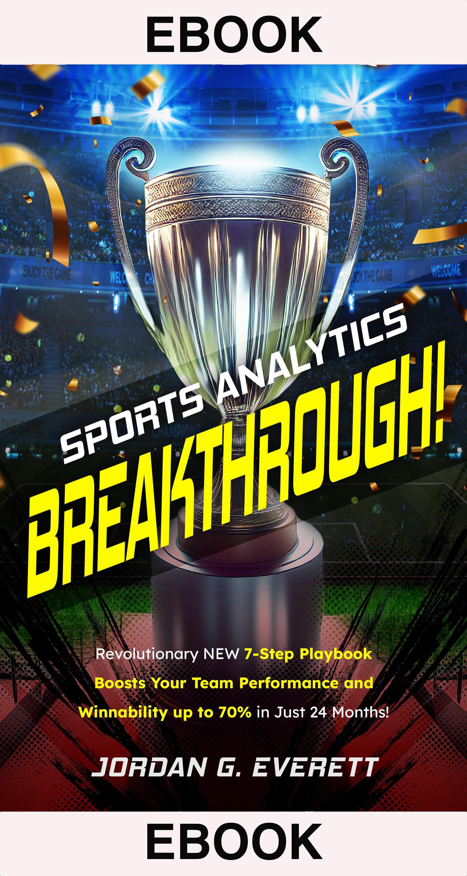 Sports Analytics Breakthrough! (ebook)